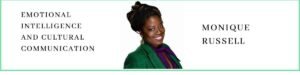 Monique Russell talks about Emotional Intelligence and Cultural Communication