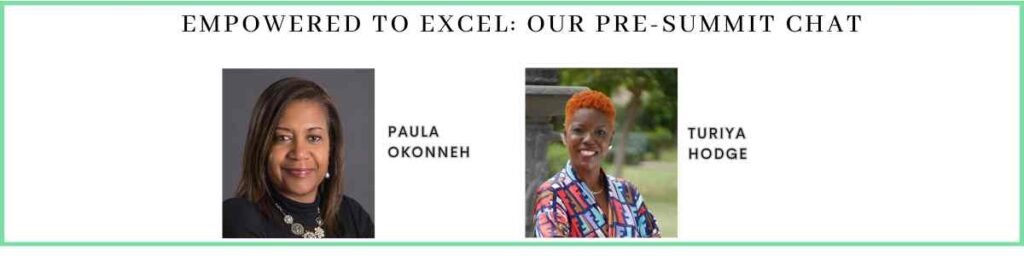 Empowered to Excel: Our Pre-Summit Chat